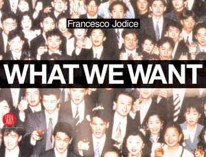 What We Want: Landscape as a Projection of People's Desires de Francesco Jodice