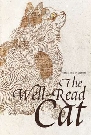 The Well-Read Cat de Michele Sacquin