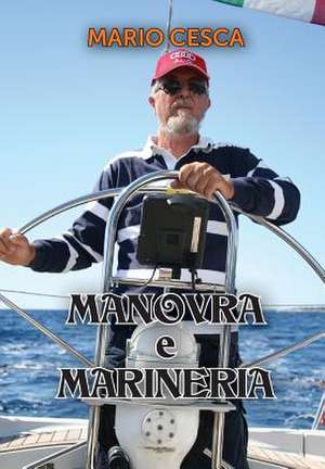 Manovra e Marineria de Mario Cesca