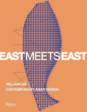 East Meets East de Aric Chen