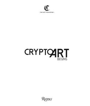 Crypto Art - Begins de Andrea Concas