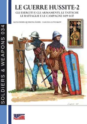 Le guerre Hussite - Vol. 2 de Alexander Querengässer