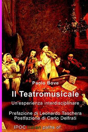 Il Teatromusicale de Paolo Bove