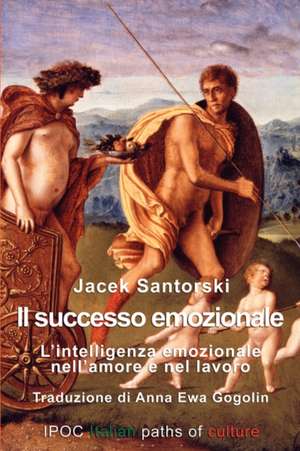 Il Successo Emozionale de Jacek Santorski