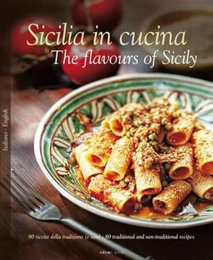 Sicilia in Cucina de William Dellorusso