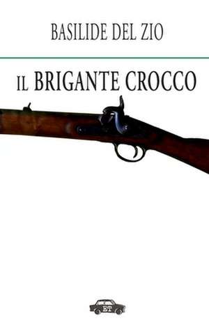 Il Brigante Crocco