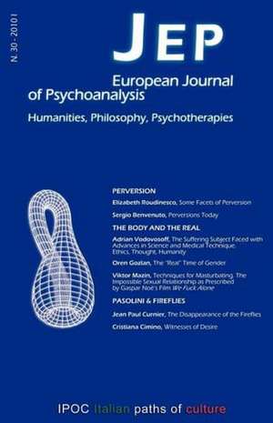 Jep European Journal of Psychoanalysis N.30 de Sergio Benvenuto