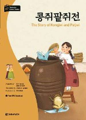 Darakwon Korean Readers - Koreanische Lesetexte Niveau A2 - The Story of Kongjwi and Patjwi de Yu Mi Kim