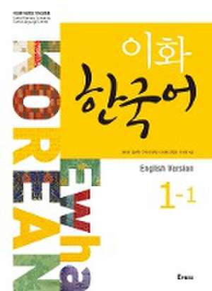 Ewha Korean 1-1 Textbook (English version) de Ewha University Press