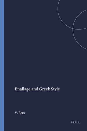 Enallage and Greek Style de Victor Bers