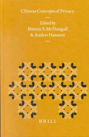 Chinese Concepts of Privacy de Bonnie S. McDougall