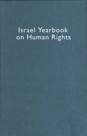 Israel Yearbook on Human Rights, Volume 33 (2003) de Yoram Dinstein