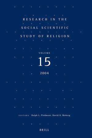 Research in the Social Scientific Study of Religion, Volume 15 de Ralph L. Piedmont