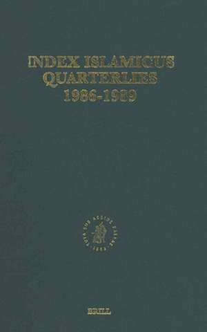 Index Islamicus Quarterlies 1986-1989 de Cambridge University Library