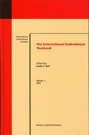 The International Ombudsman Yearbook, Volume 7 (2003) de International Ombudsman Institute