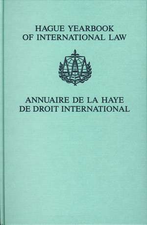 Hague Yearbook of International Law / Annuaire de La Haye de Droit International, Vol. 18 (2005) de A.Ch. Kiss