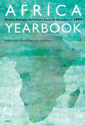 Africa Yearbook Volume 2: Politics, Economy and Society South of the Sahara in 2005 de Andreas Mehler