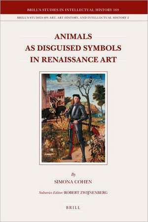 Animals as Disguised Symbols in Renaissance Art de Simona Cohen