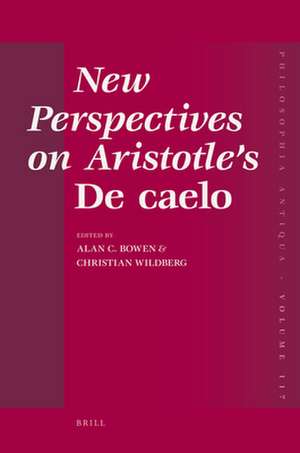 New Perspectives on Aristotle's <i>De caelo</i> de Alan Bowen