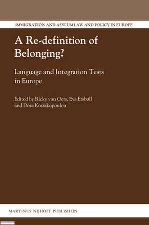 A Re-definition of Belonging?: Language and Integration Tests in Europe de Ricky van Oers