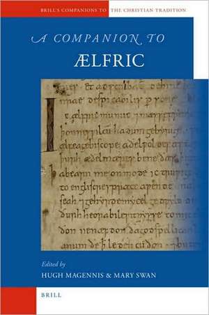 A Companion to Ælfric de Hugh Magennis