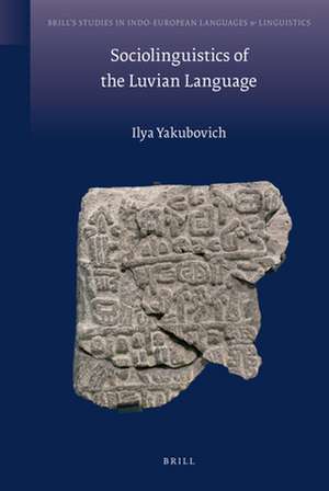 Sociolinguistics of the Luvian Language de Ilya Yakubovich