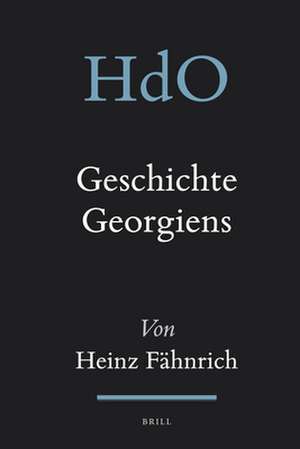 Geschichte Georgiens de Heinz Fähnrich