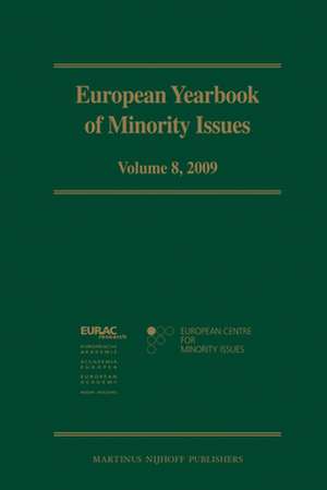 European Yearbook of Minority Issues, Volume 8 (2009) de European Centre for Minority Issues