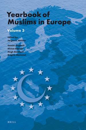 Yearbook of Muslims in Europe, Volume 3 de Jørgen Nielsen