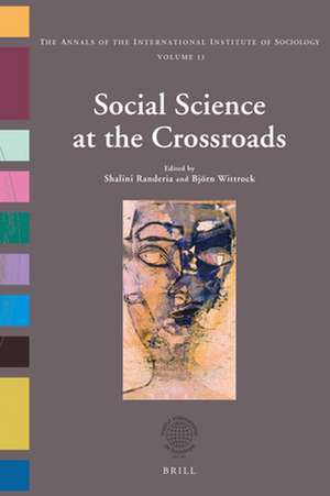 Social Science at the Crossroads de Shalini Randeria