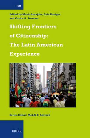 Shifting Frontiers of Citizenship: The Latin American Experience de Mario Sznajder