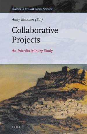 Collaborative Projects: An Interdisciplinary Study de Andy Blunden