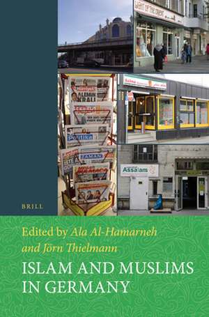 Islam and Muslims in Germany de Ala Al-Hamarneh