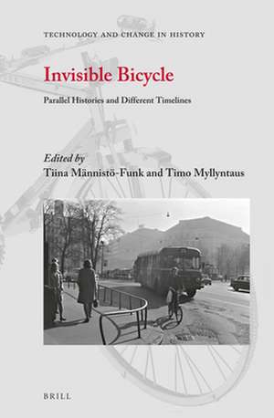 Invisible Bicycle: Parallel Histories and Different Timelines de Tiina Männistö-Funk