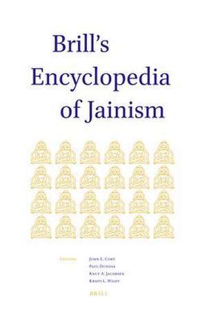 Brill's Encyclopedia of Jainism de John A. Cort