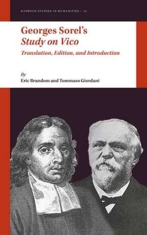 Georges Sorel’s <i>Study on Vico</i>: Translation, Edition, and Introduction de Eric Brandom