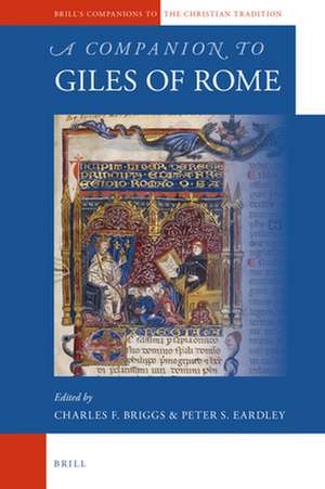 A Companion to Giles of Rome de Charles Briggs