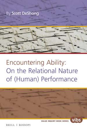 Encountering Ability de Scott Deshong