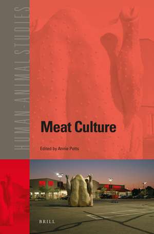 Meat Culture de Annie Potts