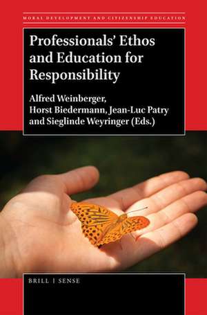 Professionals’ Ethos and Education for Responsibility de Alfred Weinberger