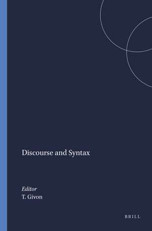 Discourse and Syntax de Talmy Givon