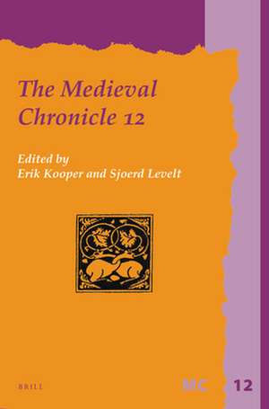 The Medieval Chronicle 12 de Erik S. Kooper