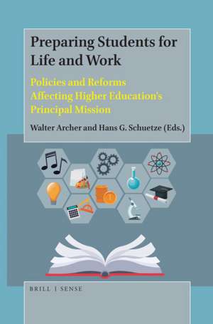 Preparing Students for Life and Work de Walter Archer