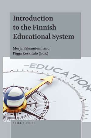 Introduction to the Finnish Educational System de Merja Paksuniemi