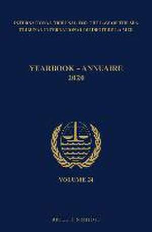 Yearbook International Tribunal for the Law of the Sea / Annuaire Tribunal international du droit de la mer, Volume 24 (2020) de Intl. Tribunal for the Law of the Sea