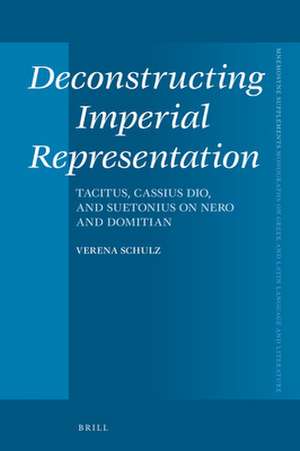 Deconstructing Imperial Representation de Verena Schulz