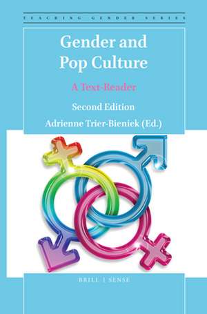 Gender and Pop Culture: A Text-Reader (Second Edition) de Adrienne Trier-Bieniek