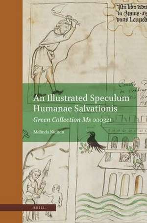 An Illustrated Speculum Humanae Salvationis: Green Collection Ms 000321 de Melinda Nielsen