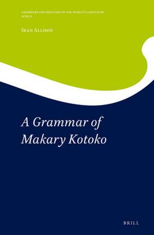 A Grammar of Makary Kotoko de Sean Allison