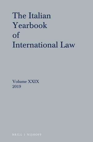 Italian Yearbook of International Law 29 (2019) de Giuseppe Nesi